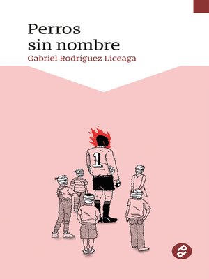 cover image of Perros sin nombre
